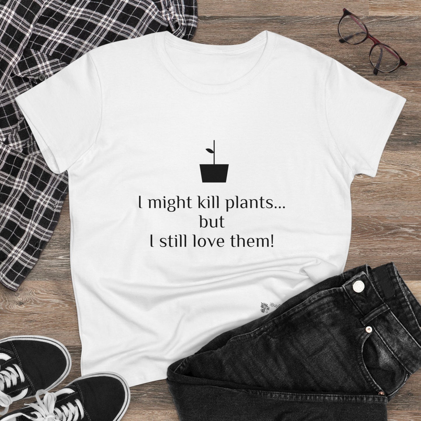 I might kill plants but... Women's Midweight Cotton Tee