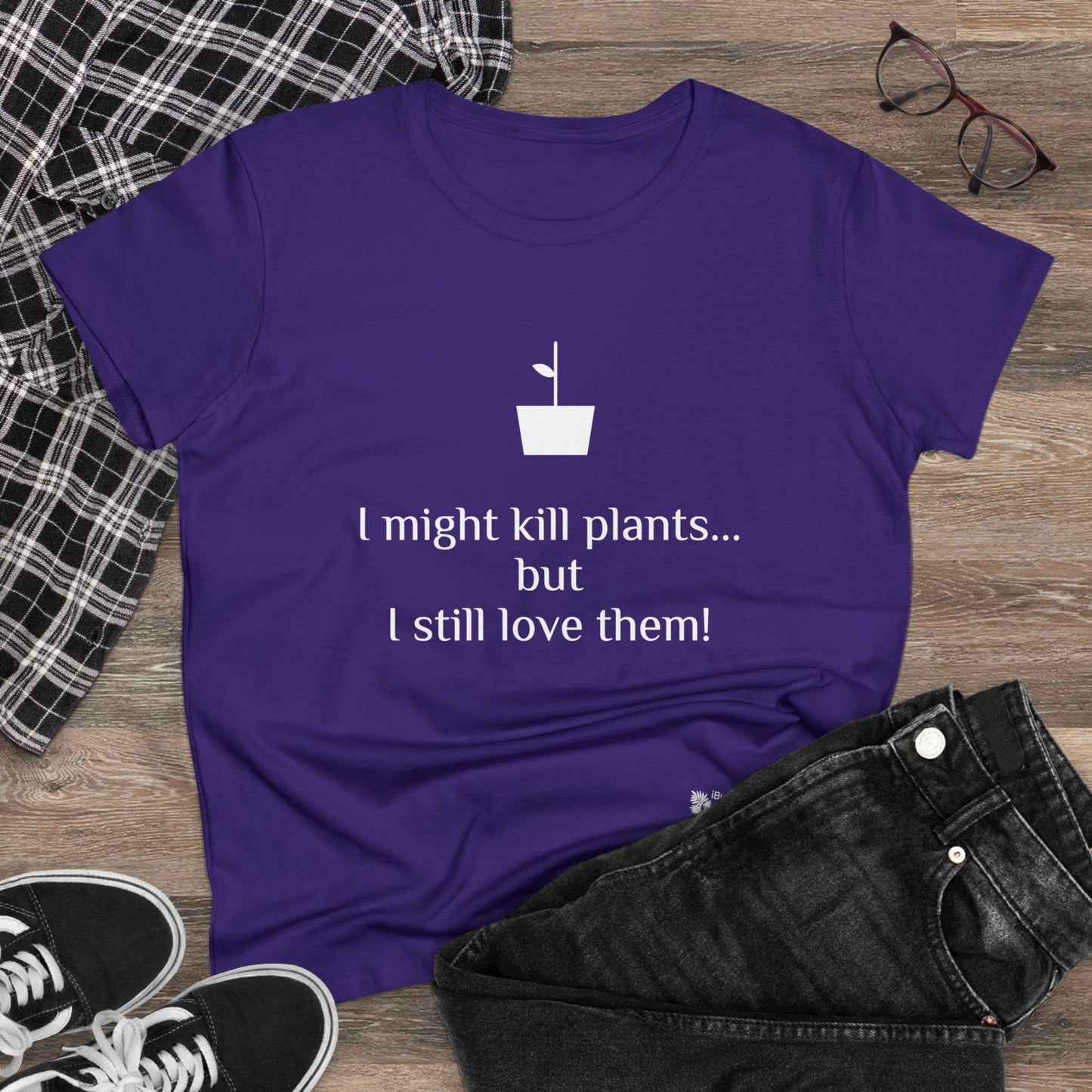 I might kill plants but... Women's Midweight Cotton Tee